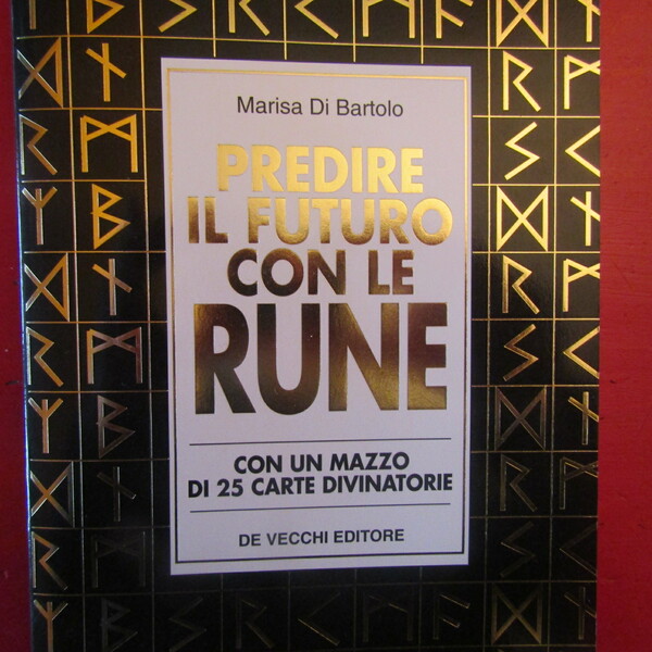 Predire il futuro con le Rune