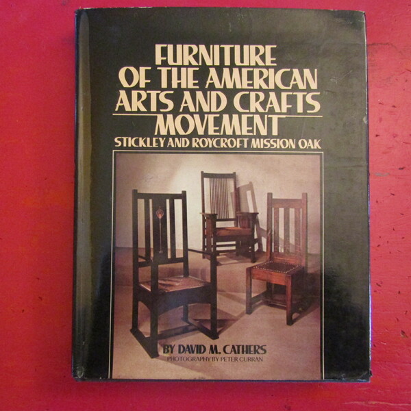 Furniture of the American Arts and Crafts Movement
