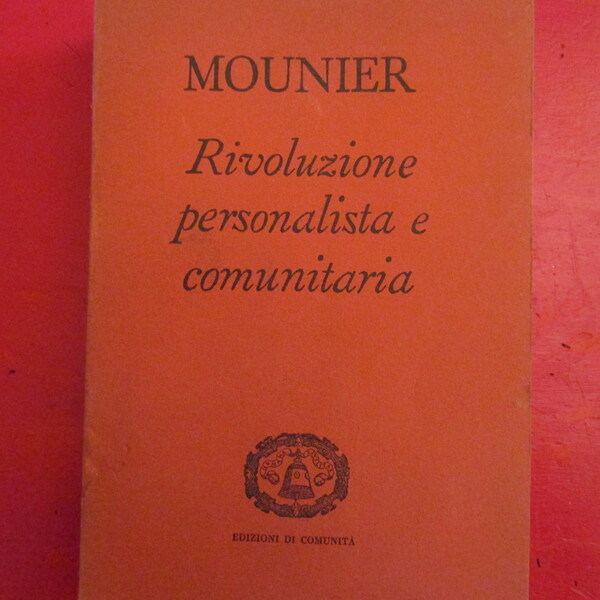 Rivoluzione personalista e comunitaria