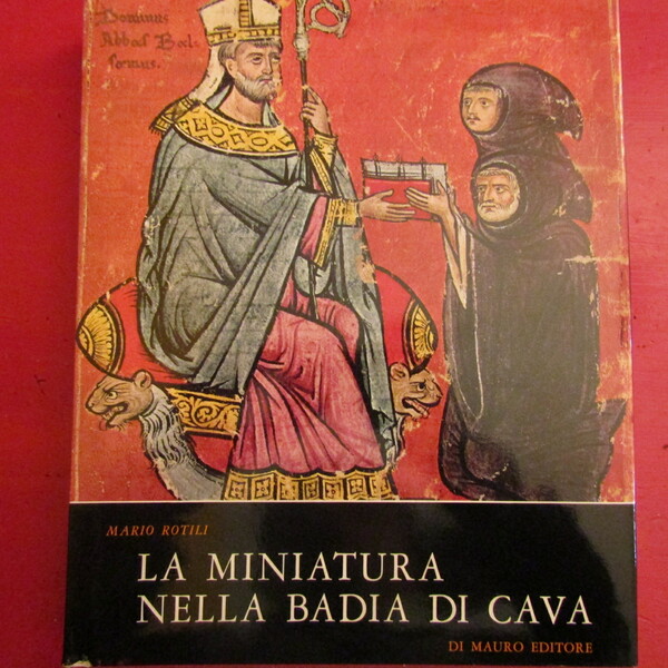 La Miniatura nella Badia di Cava