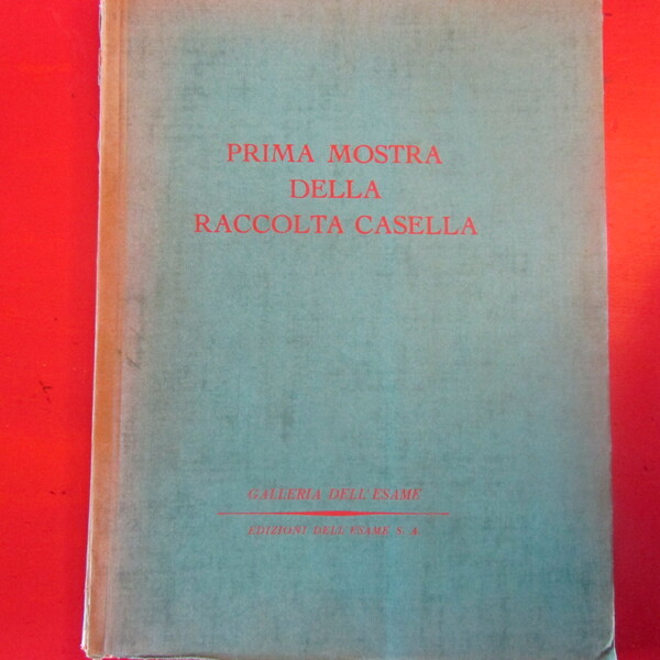 Prima mostra della raccolta Casella