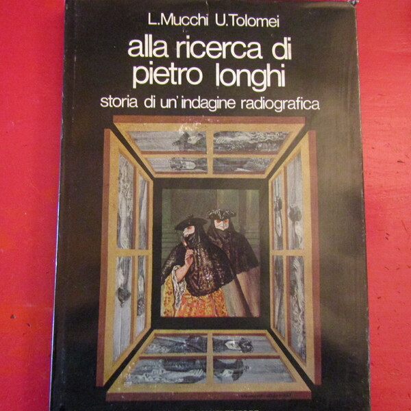 Alla ricerca di Pietro Longhi