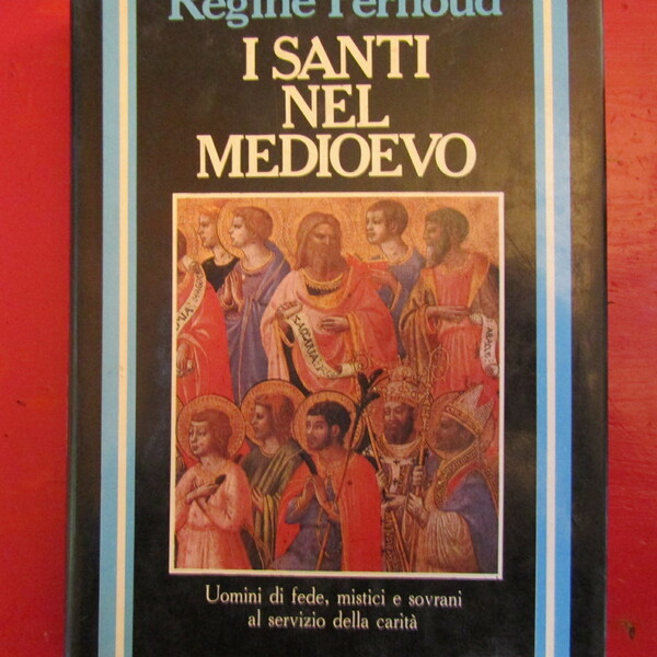 I Santi nel Medioevo