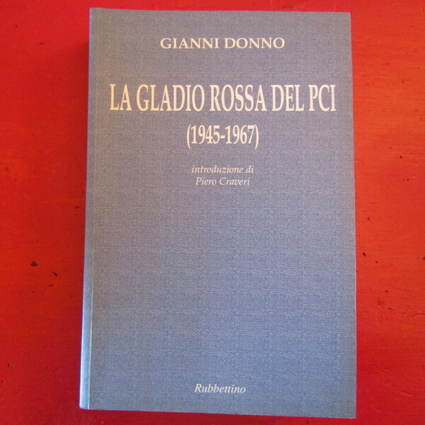 La Gladio Rossa del PCI