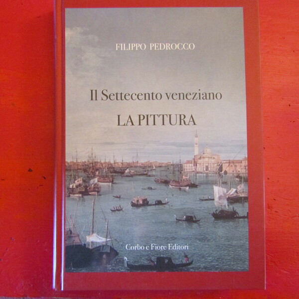 Il Settecento Veneziano