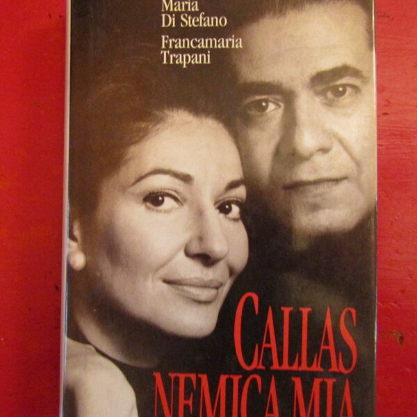 Callas nemica mia