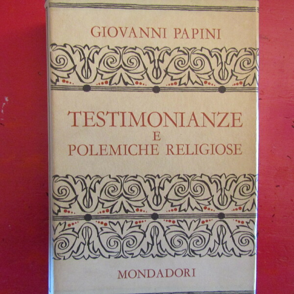 Testimonianze e polemiche religiose