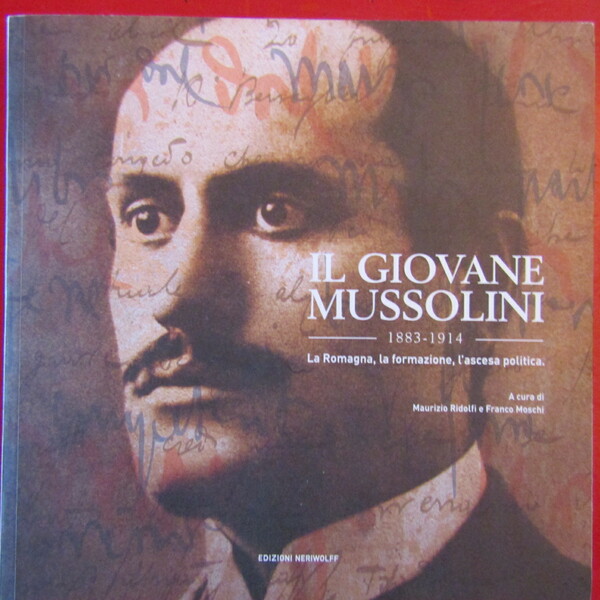 Il giovane Mussolini 1883 - 1914