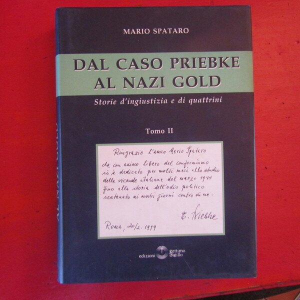 Dal caso Priebke al Nazi Gold