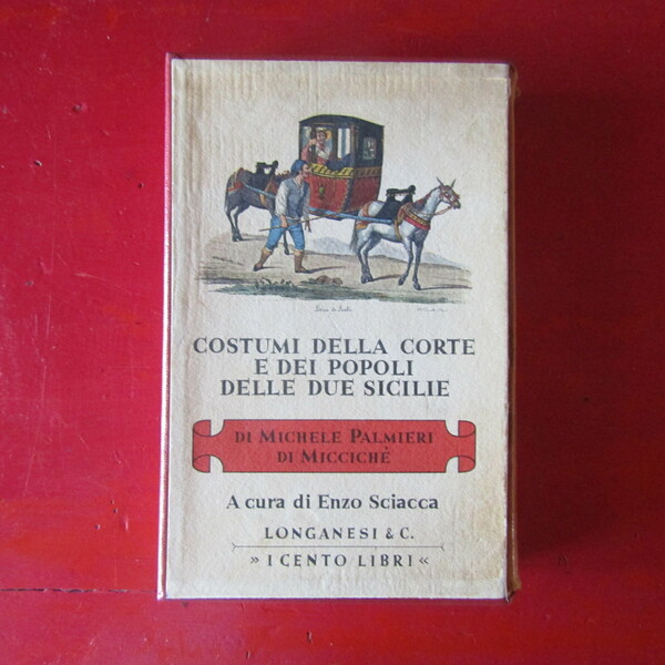 Costumi della Corte e dei Popoli delle Due Sicilie
