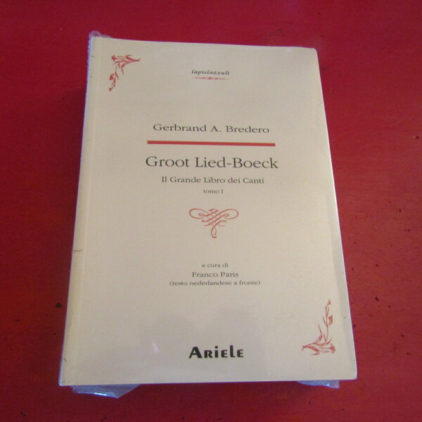 Il grande libro dei Canti / Groot Lied-Boeck
