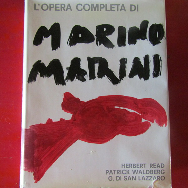 L'opera completa di Marino Marini