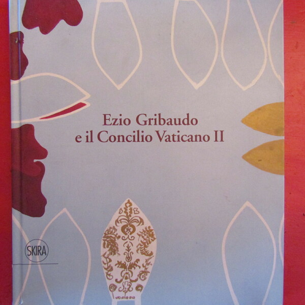 Ezio Gribaudo e il Concilio Vaticano II