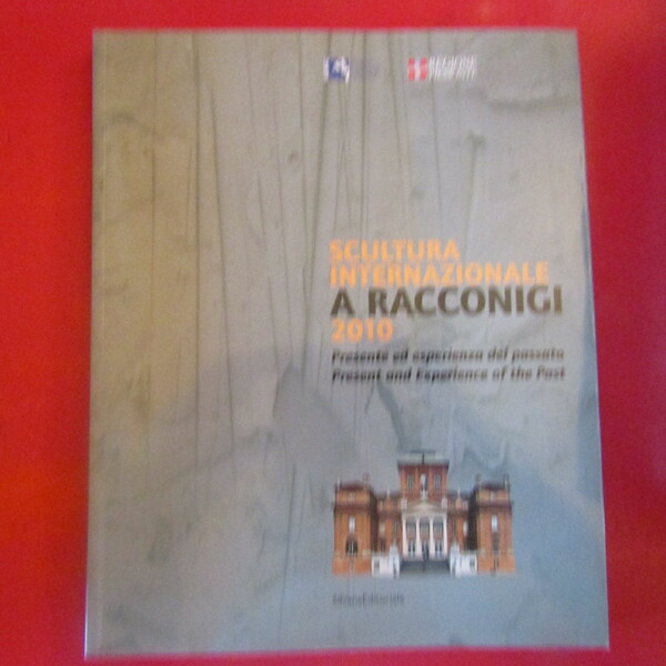 Scultura Internazionale a Racconigi 2010