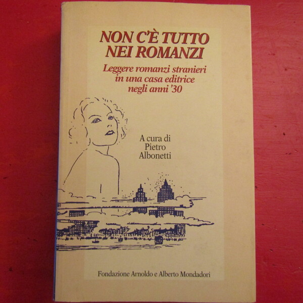 Non c'è tutto nei romanzi