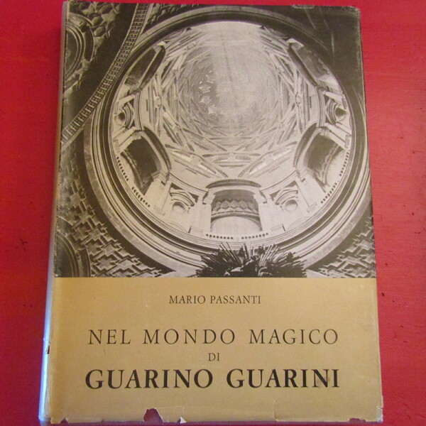 Nel mondo magico di Guarino Guarini