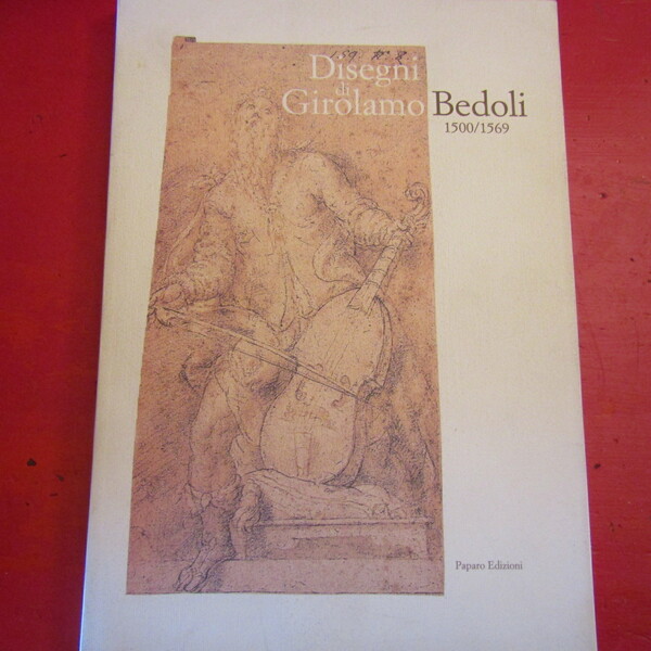 Disegni di Girolamo Bedoli