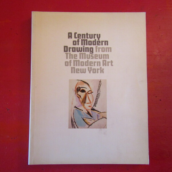 A Century of Modern drawing from the Museum of Modern …