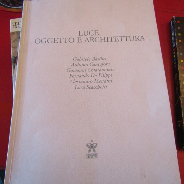 Luce, oggetto e architettura