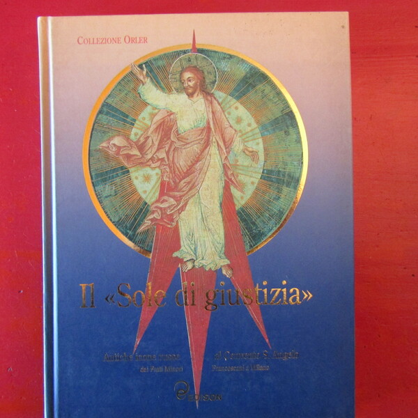 Il 'Sole di Giustizia'