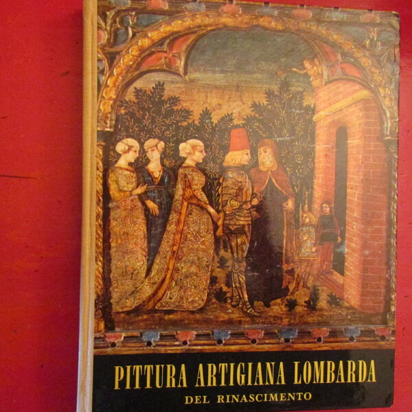 Pittura Artigiana Lombarda del Rinascimento