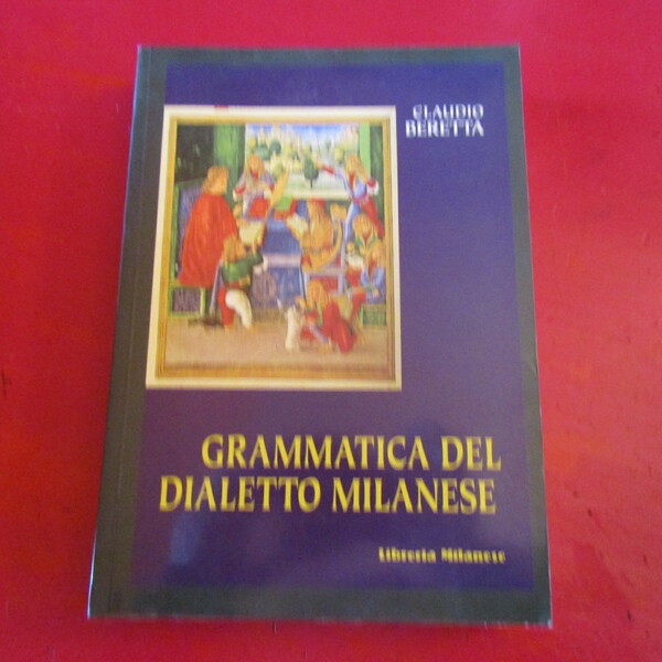 Grammatica del dialetto Milanese