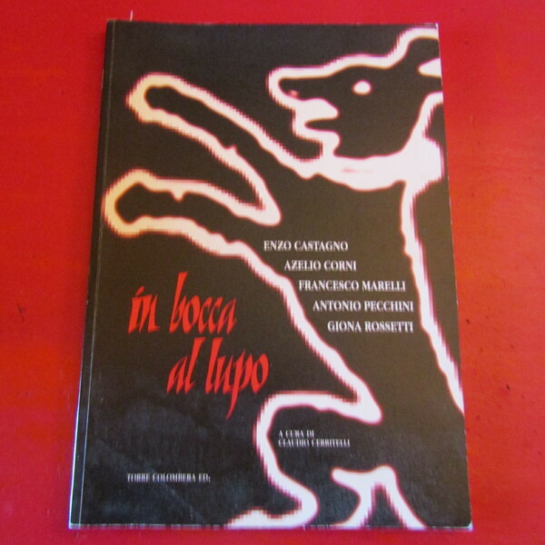 In bocca al lupo