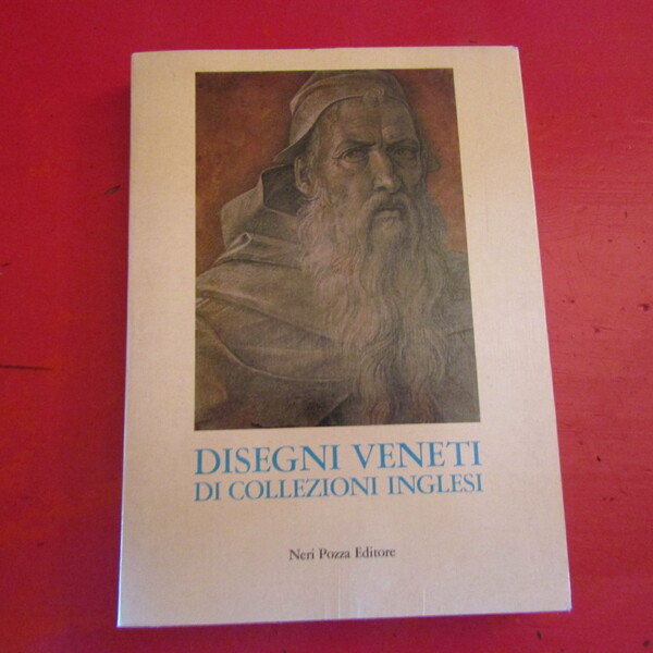 Disegni veneti di Collezioni Inglesi