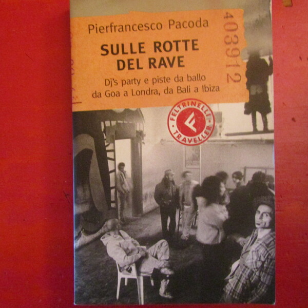 Sulle rotte del Rave