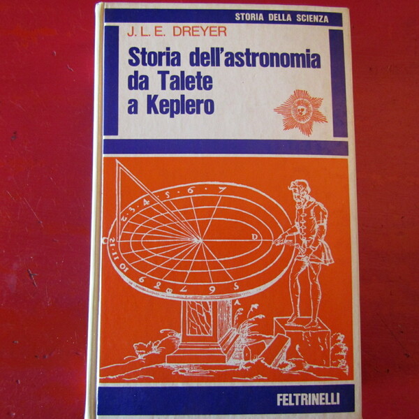 Storia dell'Astronomia da Talete a Keplero