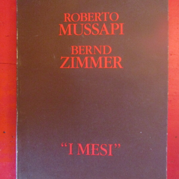 Roberto Mussapi Bernd Zimmer