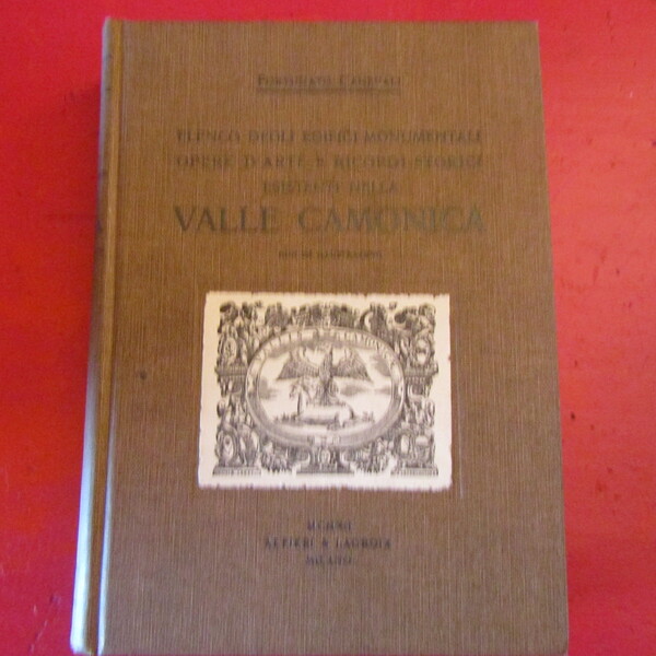 Elenco degli edifici monumentali opere d'arte e ricordi storici esistenti …