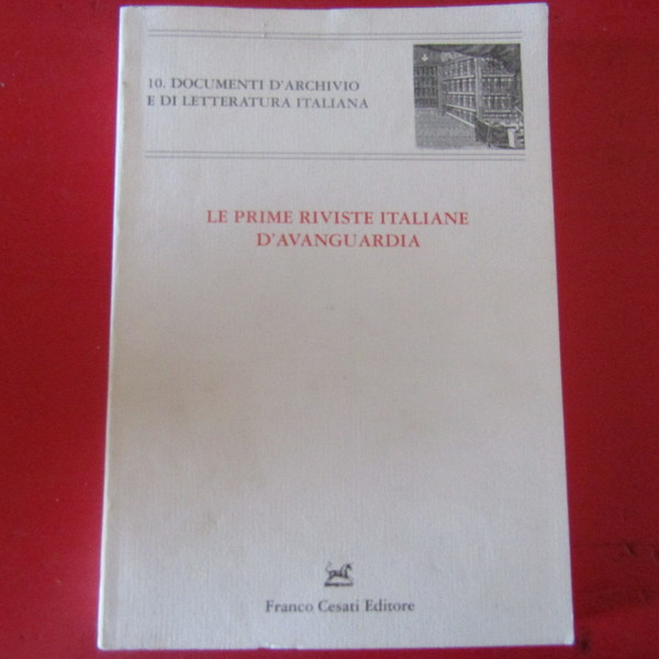 Le prime riviste Italiane d'Avanguardia