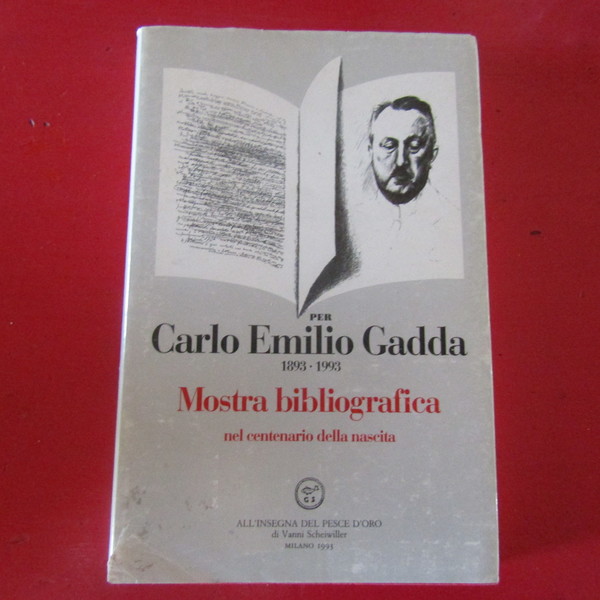 Catalogo delle edizioni di Carlo Emilio Gadda