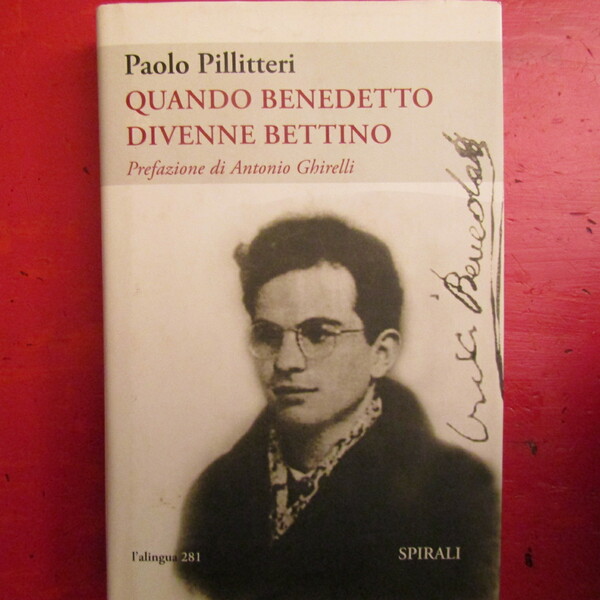 Quando Benedetto divenne Bettino