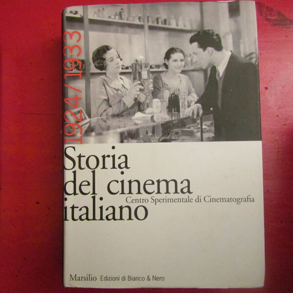 Centro Sperimentale di Cinematografia Storia del cinema italiano