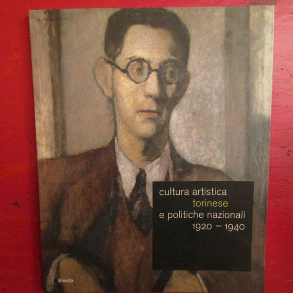 Cultura Artistica Torinese e politiche nazionali