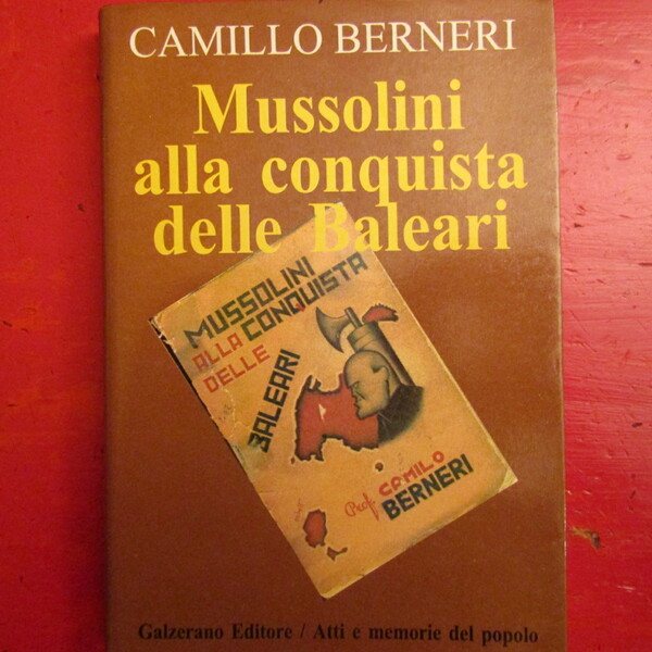 Mussolini alla conquista delle Baleari