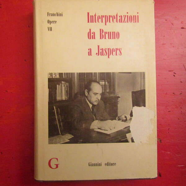 Interpretazioni da Bruno a Jaspers