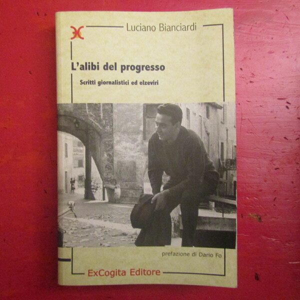 L'alibi del progresso