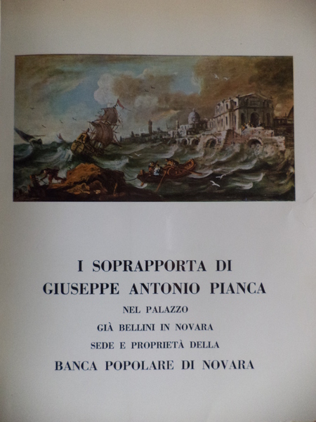 I Sopraporta di Giuseppe Antonio Pianca nel Palazzo già Bellini …