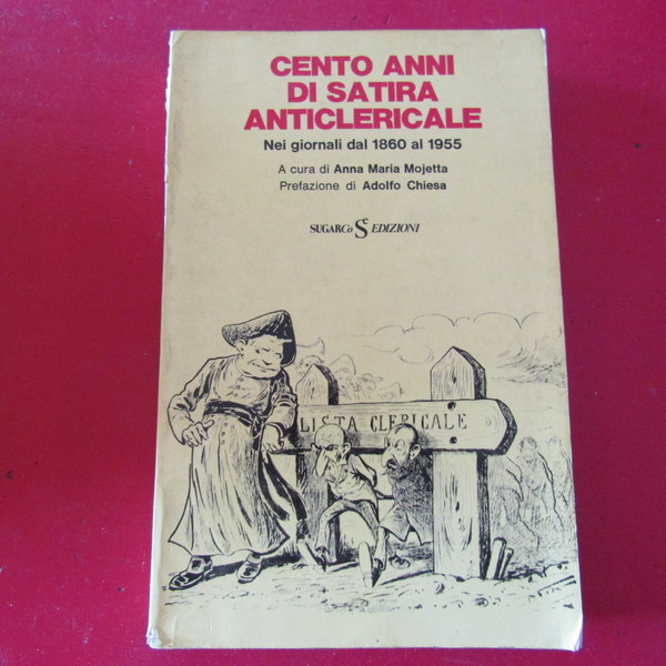 Cento anni di Satira Anticlericale