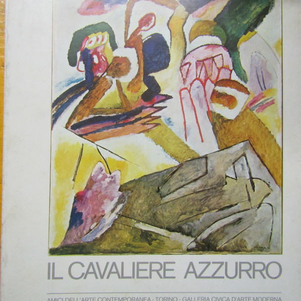 Il Cavaliere Azzurro / Der Blaue Reiter