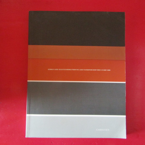 Donald Judd: Selected Works from the Judd Foundation New York