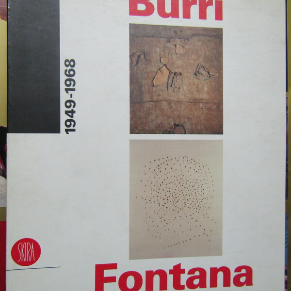 Burri e Fontana