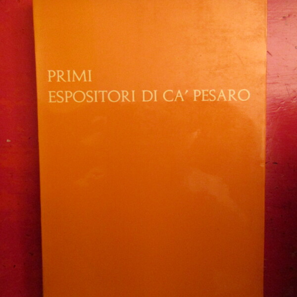 Primi espositori di Cà Pesaro 1908 -1919