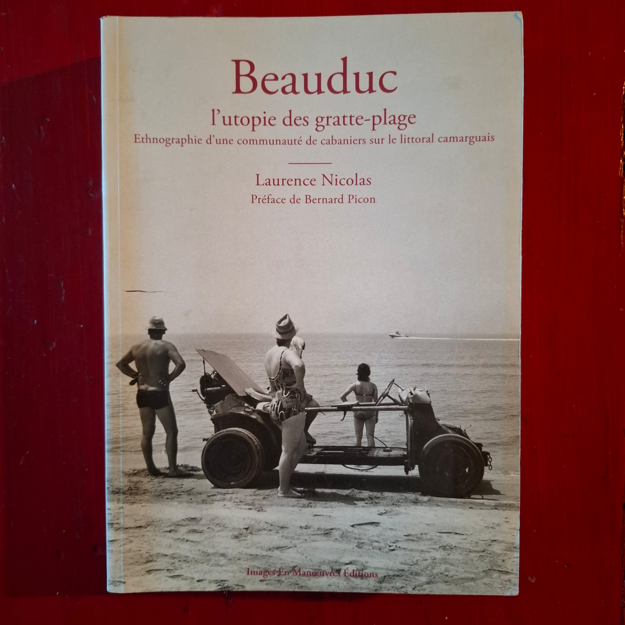 Beauduc L'utopie des gratte-plage
