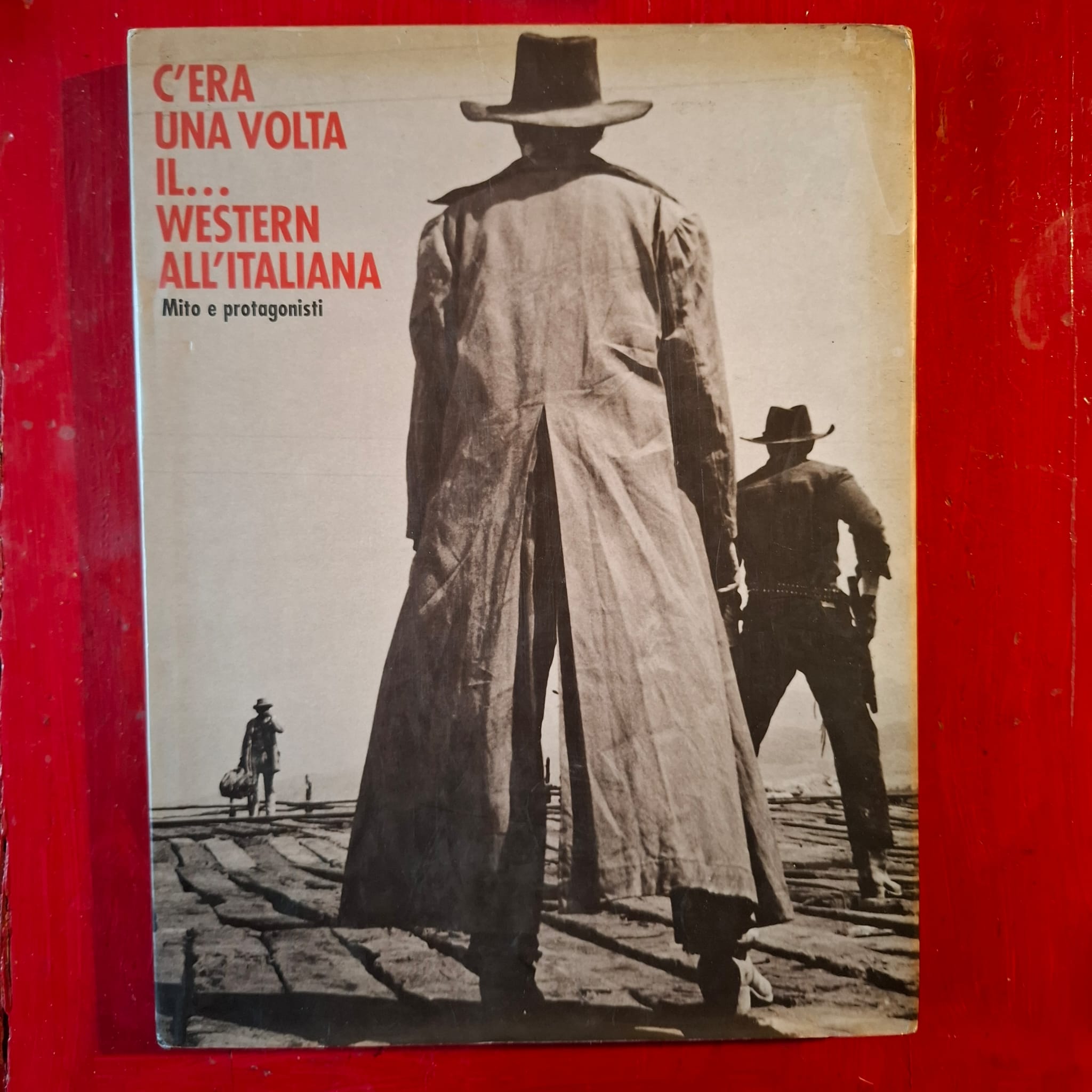 C'era una volta il. Western all'italiana