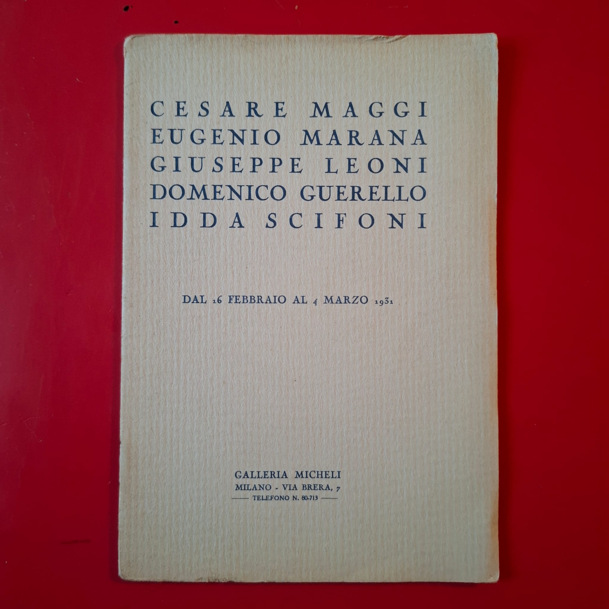 Cesare Maggi - Eugenio Marana - Giuseppe Leoni - Domenico …