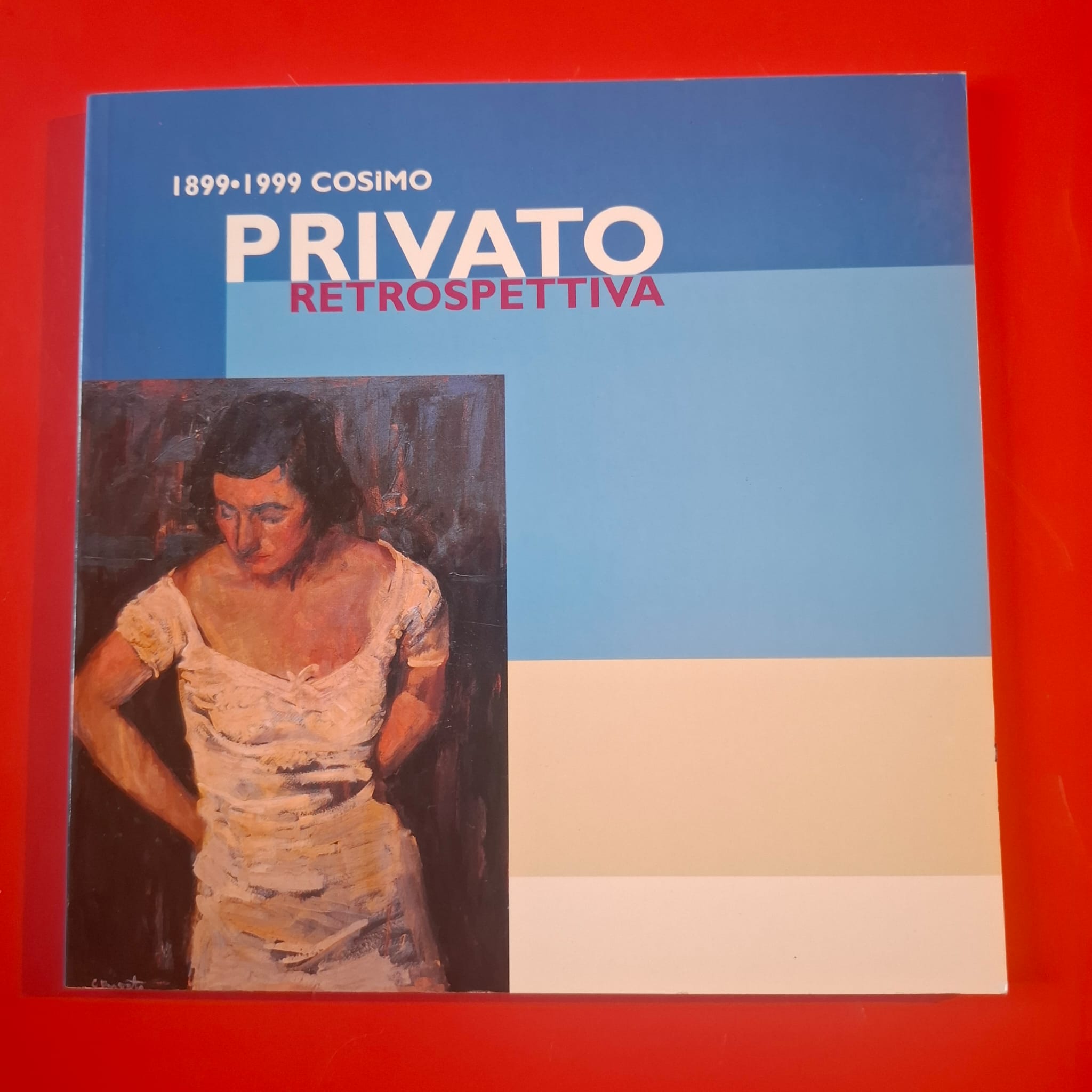 Cosimo Privato 1899 - 1999